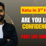 Ketu in 3rd House: Top 5 Karmic Lessons & Past Life Connection