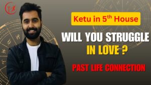 Read more about the article Ketu in 5th House: Past Life Intelligence & Detachment from Validation