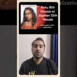 Ketu in 8th or Jupiter in 12th House: Transformation, Karma & Spiritual Growth
