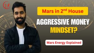 Read more about the article Mars in 2nd House: Wealth Drive, Powerful Speech & Family Karma