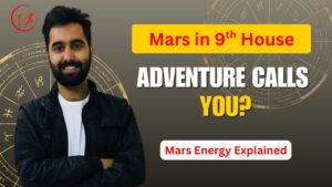 Read more about the article Mars in 9th House: Luck, Higher Knowledge & Courage in Life