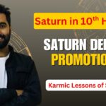 Saturn in 10th House: Career Karma, Authority & Life Responsibility