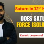 Saturn in 12th House: Karma, Isolation & Spiritual Discipline