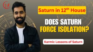 Read more about the article Saturn in 12th House: Karma, Isolation & Spiritual Discipline