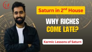 Read more about the article Saturn in 2nd House: Karmic Lessons in Wealth, Family & Speech