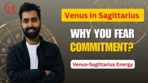Read more about the article Venus in Sagittarius: Why You Can’t Stay in One Place