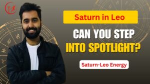 Read more about the article Saturn in Leo (Simha) | Career, Ego & Life Lessons