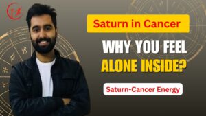 Read more about the article Saturn in Cancer (Karka) | Love, Family & Life Lessons