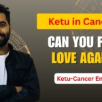 Ketu in Cancer: Detachment from Emotions, Family & Emotional Security