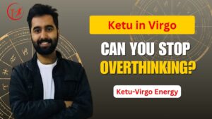 Read more about the article Ketu in Virgo: Detachment from Perfection, Control & Routines