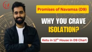 Read more about the article Ketu in 12th House in Navamsa (D9) – Isolation or Ultimate Liberation?