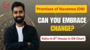 Read more about the article Rahu in 8th House D9 Chart (Navamsa) – Hidden Secrets & Sudden Changes