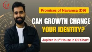 Read more about the article Jupiter in 1st House in D9 Navamsa: Beliefs, Wisdom & Self-Development
