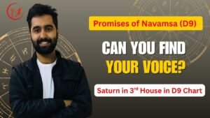Read more about the article Saturn in 3rd House in D9 | The Deeper Meaning of Effort, Courage & Communication