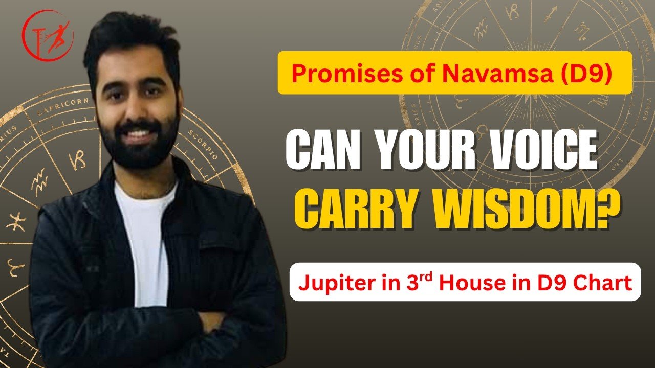You are currently viewing Jupiter in 3rd House in D9 Navamsa: Learning, Effort & Confidence